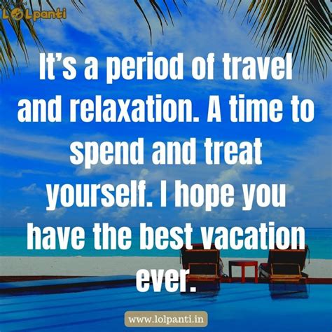 Enjoy Vacation Messages Quotes | Vacation Messages - LOLPanti