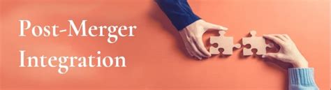 Image result for Post-Merger Integration Steps