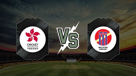 HKG vs MAL: Check our Dream11 Prediction, Fantasy Cricket Tips, Playing ...