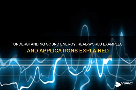 Sound Energy. Examples 的图像结果