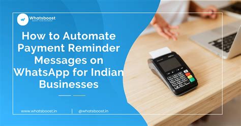 How to Automate Payment Reminder Messages on WhatsApp for Indian ...