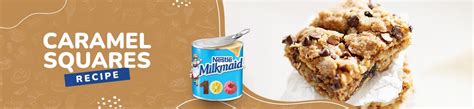 Caramel Squares Recipe, How to Make Caramel Squares - Milkmaid
