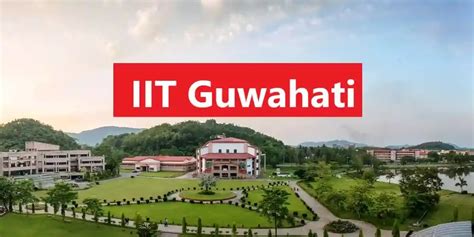 IIT Guwahati Placement 2021 – Highest Package At 70 Lakh Per Annum