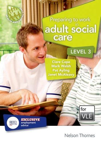 Buy Preparing to Work in Adult Social Care Level 3 VLE (Moodle) Book ...