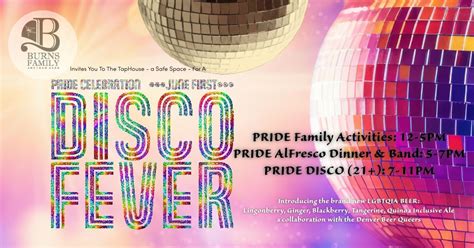 PRIDE Celebration & Disco Fever - June 1 - TapHouse, Burns Family ...