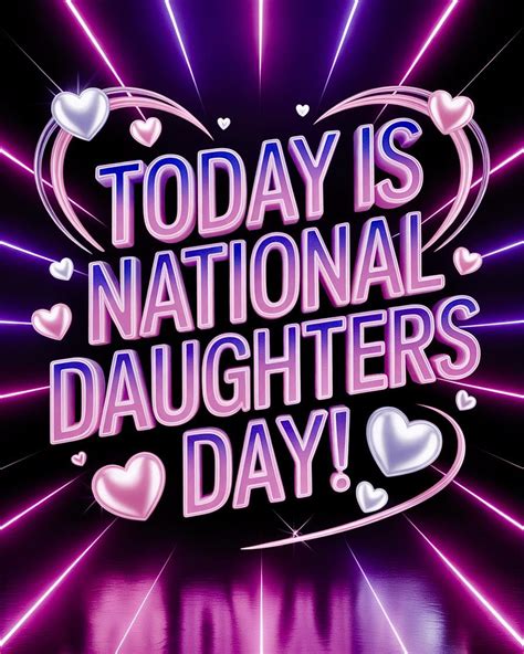 Happy National Daughters Day!... - Grandkids Are Wonderful | Facebook