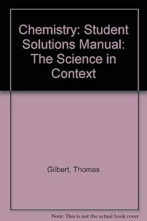 Buy Chemistry – The Science in Context Student Solutions Manual Book ...