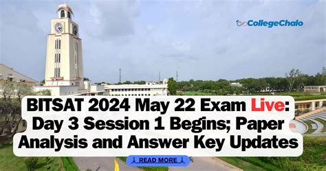BITSAT 2024 May 22 Exam Live: Day 3 Session 1 Begins; Paper Analysis ...
