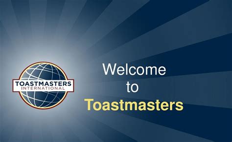 Welcome to Toastmasters