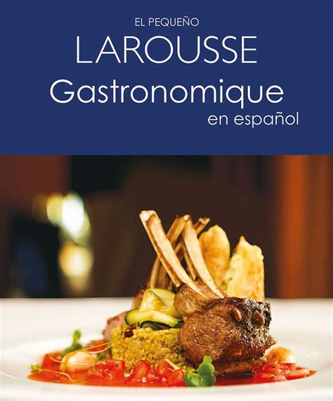 Buy El Pequeño Larousse Gastronomique En Español Book Online at Low ...