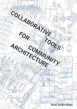 Buy Collaborative Tools for Community Architecture Book Online at Low ...