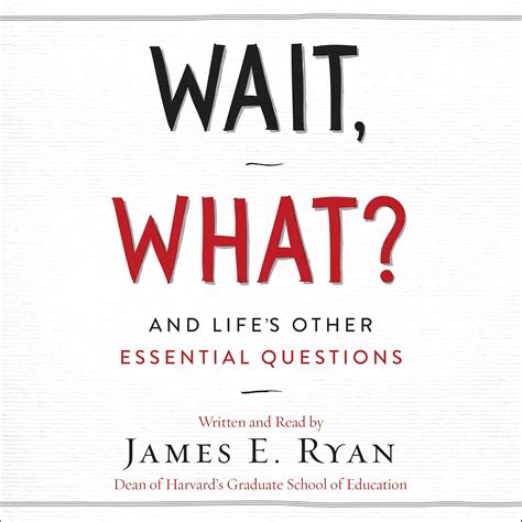Wait, What?: And Life's Other Essential Questions (Audio Download ...