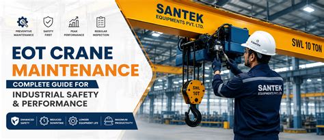 EOT Crane Maintenance: Complete Guide for Industrial Safety & Performance