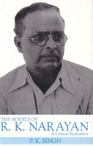 Buy The Novels Of R.K. Narayan: A Critical Evaluation Book Online at ...
