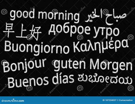Good Day or Good Morning in Different Languages Stock Image - Image of ...