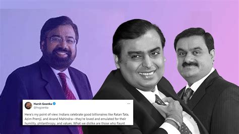 Harsh Goenka’s List Of Good Billionaires In India Does Not Include ...