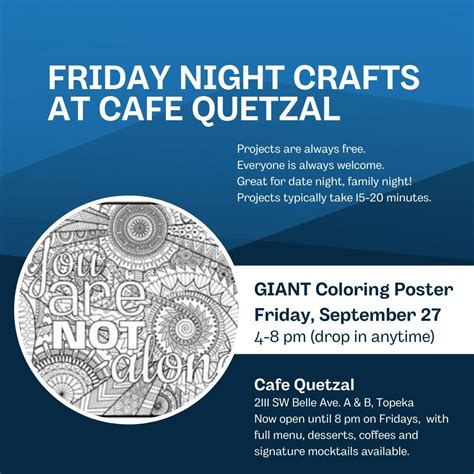 Craft Night at Cafe Quetzal: Giant Coloring Poster, 2111 SW Belle Ave ...