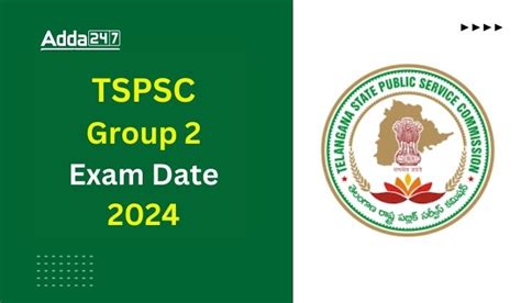 TSPSC Group 2 Exam Date 2024 Out @tspsc.gov.in, Check Official Schedule