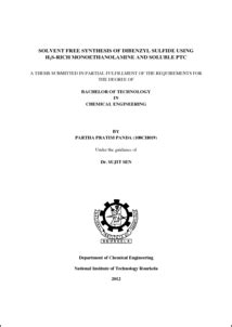 Solvent free synthesis of Dibenzyl Sulfide using H2S rich ...