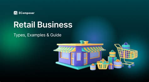 Retail Business: Definition, Types, Examples & How to Start - EComposer