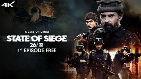 Watch State of Siege: 26/11 Web Series All Episodes Online in HD On ZEE5