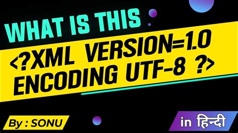 Image result for XML Version 1 0 Encoding UTF-8
