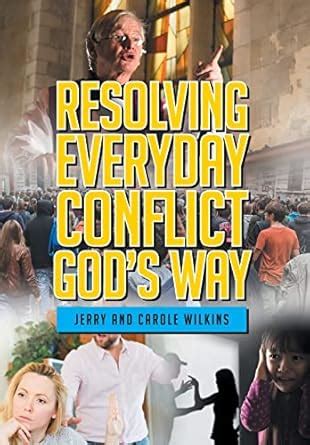Buy Resolving Conflict God's Way Book Online at Low Prices in India ...