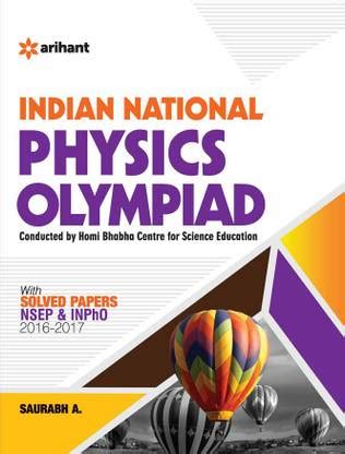 Indian National Physics Olympiad - With Solved Papers NSEP & INPhO 2016 ...