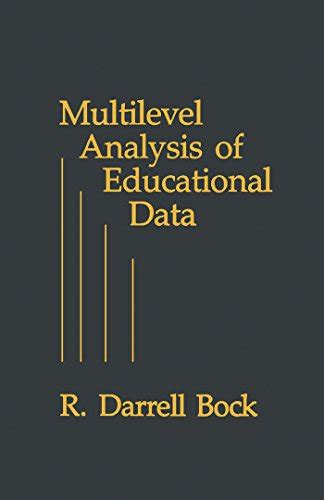 Multilevel Analysis of Educational Data eBook : Bock, R. Darrell ...