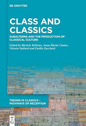 Buy Class and Classics: Subalterns and the Production of Classical ...