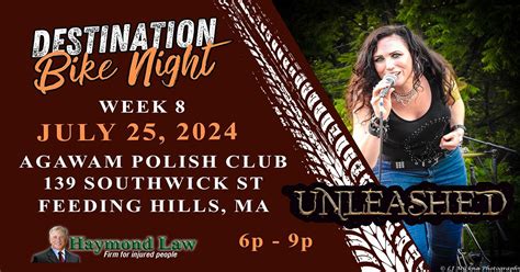 Destination Bike Night - Wk 8 - Unleashed (Agawam Polish Club), Polish ...