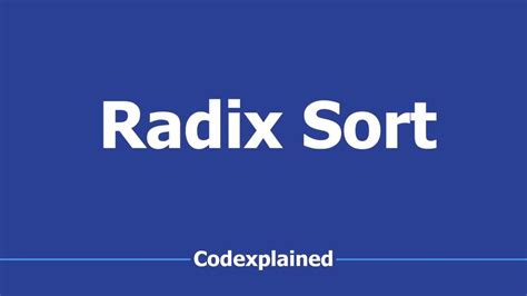 Image result for Explain Radix Sort