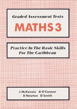 Graded Assessment Tests Maths 3 : McKenzie, Joyce, Newton, David, O ...