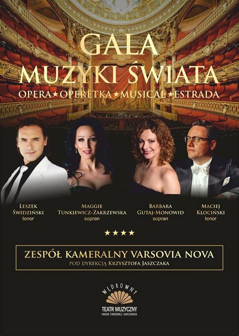 GALA MUZYKI ŚWIATA opera ★ operetka ★ musical ★ estrada PRUSZKÓW ...