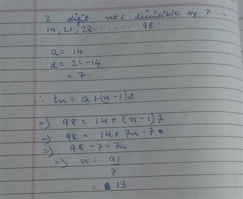 How many numbers of 2 digits aredivisible by7? - Brainly.in