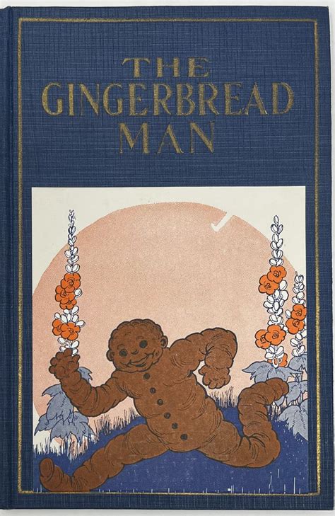 The Gingerbread Man, An old, old story retold and illustrated by Violet Moore Higgins | Violet ...