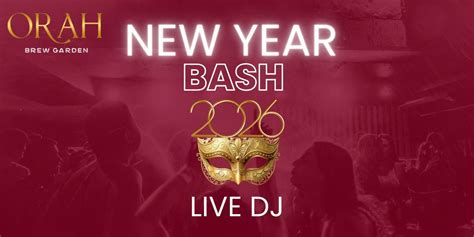 NEW YEAR BASH @ ORAH BREW GARDEN YELAHANKA nye-parties Event Tickets ...