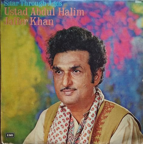 Abdul Halim Jaffer Khan - Sitar Through Ages (Vinyl) | MusicCircle