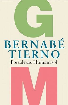 Fortalezas Humanas 4/ Human Strengths : Tierno Jimenez, Bernabe: Amazon ...