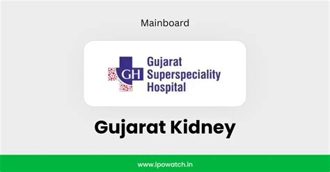 Gujarat Kidney IPO Subscription Status - IPO Closed - IPO Watch