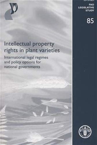 Buy Intellectual Property Rights in Plant Varieties: International ...