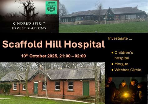 Ghost Hunt - *SOLD OUT* Scaffold Hill Hospital/Rising Sun Country Park ...