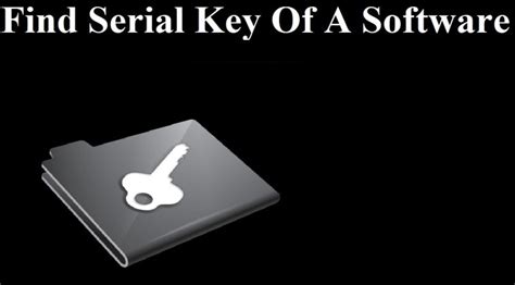 How to Find Serial Key 的图像结果