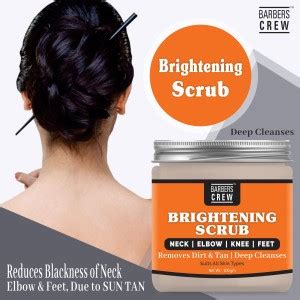 Barbers Crew Premium Neck-Elbow & Knee-Feet Brightening Scrub For ...