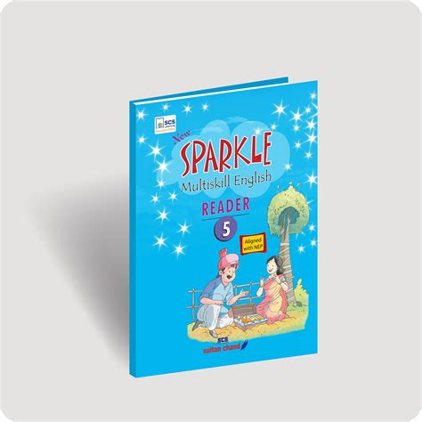 New Sparkle Multiskill English Reader - 5 – Sultan Chand & Sons (P) Ltd