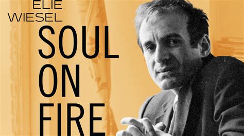 Elie Wiesel: Soul on Fire (Documentary) | AARP Movies for Grownups