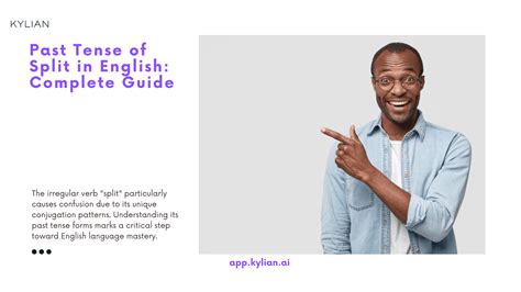 Past Tense of Split in English: Complete Guide