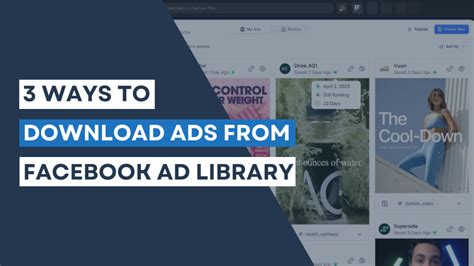 3 Ways To Download Ads From Facebook Ad Library