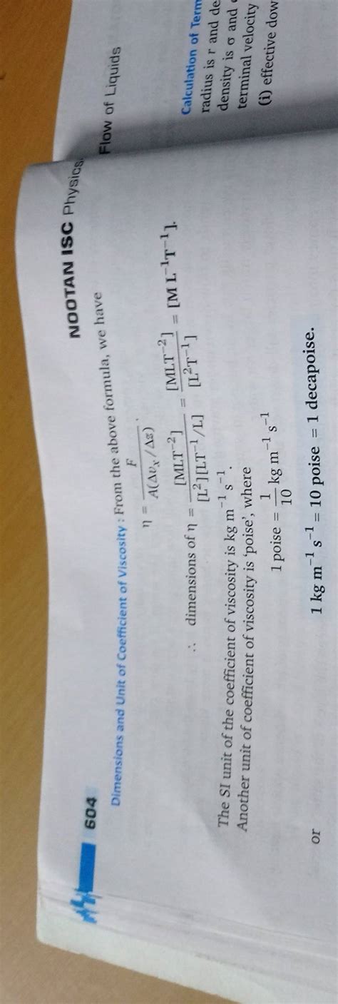 Dimensions and Unit of Coefficient of Viscosity : From the above formula,..