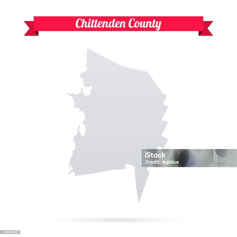 Chittenden County Vermont Map On White Background With Red Banner Stock ...